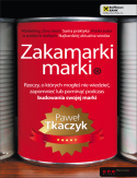 Ebook Zakamarki marki, Pawła Tkaczyka